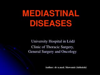 MEDIASTINAL DISEASES