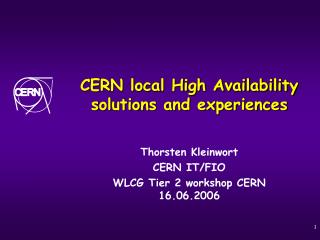 CERN local High Availability solutions and experiences