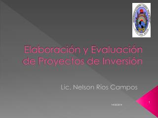 Elaboración y Evaluación de Proyectos de Inversión