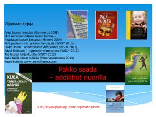 Pakko saada – addiktiot nuorilla