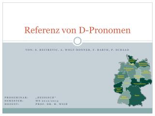 Referenz von D-Pronomen