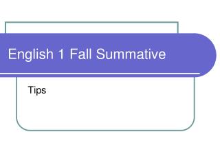 English 1 Fall Summative