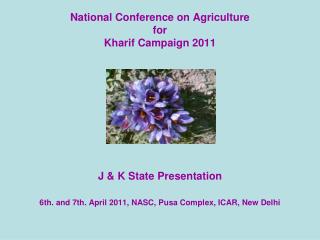 National Conference on Agriculture for Kharif Campaign 2011