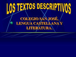 LOS TEXTOS DESCRIPTIVOS