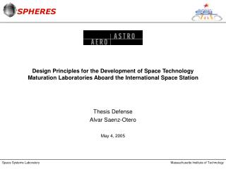 Thesis Defense Alvar Saenz-Otero May 4, 2005
