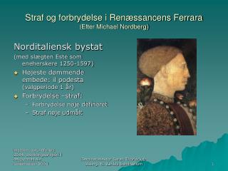 Straf og forbrydelse i Renæssancens Ferrara (Efter Michael Nordberg)