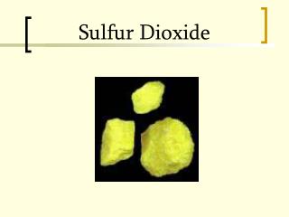 Sulfur Dioxide