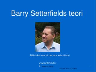 Barry Setterfields teori