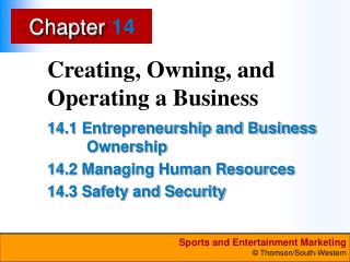 Creating, Owning, and Operating a Business