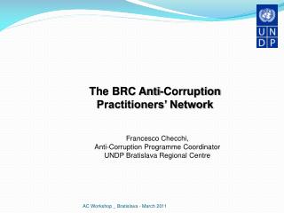 The BRC Anti-Corruption Practitioners’ Network