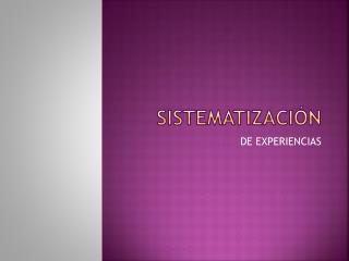 sistematizaciÓn