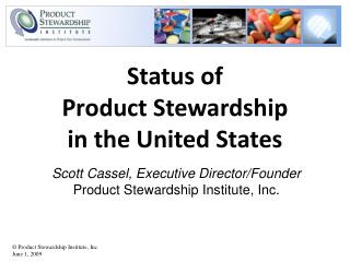 Status of Product Stewardship in the United States