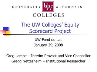 The UW Colleges’ Equity Scorecard Project