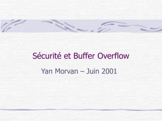 Sécurité et Buffer Overflow