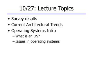 10/27: Lecture Topics