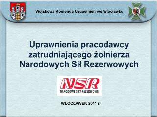 Uprawnienia pracodawcy zatrudniającego żołnierza Narodowych Sił Rezerwowych