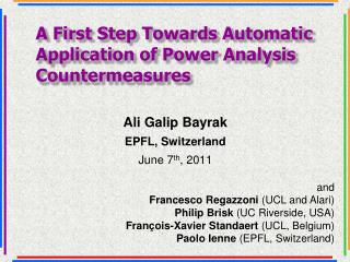 A First Step Towards Automatic Application of Power Analysis Countermeasures