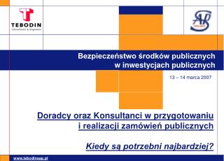 Bezpieczeństwo środków publicznych w inwestycjach publicznych