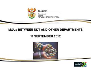 MOUs BETWEEN NDT AND OTHER DEPARTMENTS 11 SEPTEMBER 2012