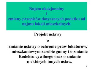 Najem okazjonalny i zmiany przepisów dotyczących podatku od najmu lokali mieszkalnych.