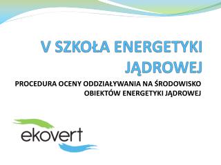 V SZKOŁA ENERGETYKI JĄDROWEJ