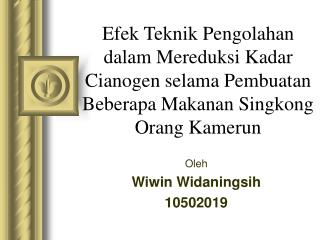 Oleh Wiwin Widaningsih 10502019