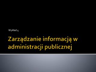 Zarządzanie informacją w administracji publicznej