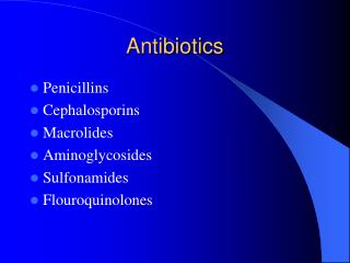 Antibiotics