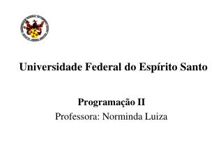 Universidade Federal do Espírito Santo