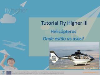 Tutorial Fly Higher III