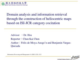 Advisor ： Dr. Hsu Reporter ： Chun Kai Chen