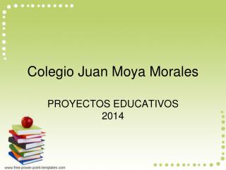 Colegio Juan Moya Morales