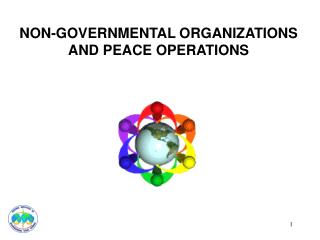 NON-GOVERNMENTAL ORGANIZATIONS AND PEACE OPERATIONS