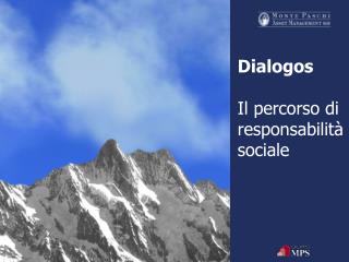 Dialogos Il percorso di responsabilità sociale