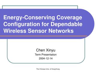 Energy-Conserving Coverage Configuration for Dependable Wireless Sensor Networks