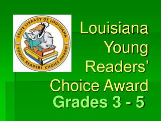 Louisiana Young Readers’ Choice Award