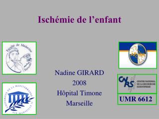 Ischémie de l’enfant