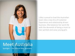 Meet Australia Spotlight – The Unitron Way, Australia