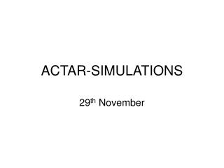 ACTAR-SIMULATIONS