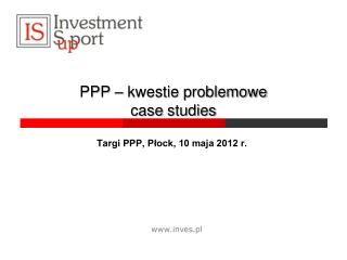 PPP – kwestie problemowe case studies