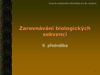 Zarovnávání biologických sekvencí