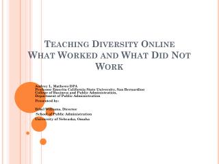 Teaching Diversity Online What Worked and What Did Not Work