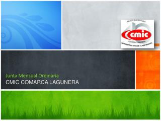 Junta Mensual Ordinaria CMIC COMARCA LAGUNERA