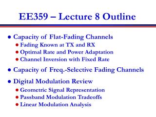 EE359 – Lecture 8 Outline