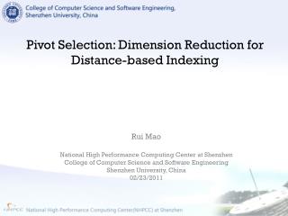 Pivot Selection: Dimension Reduction for Distance-based Indexing