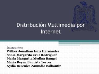 Distribución Multimedia por Internet