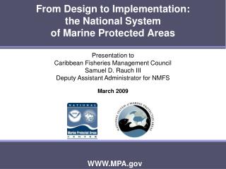 From Design to Implementation: the National System of Marine Protected Areas