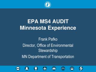 EPA MS4 AUDIT Minnesota Experience