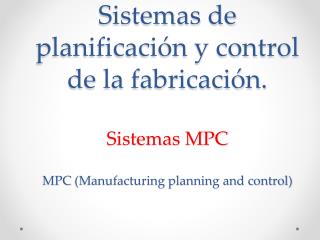 Definición del sistema MPC