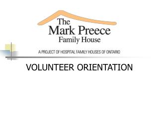 VOLUNTEER ORIENTATION